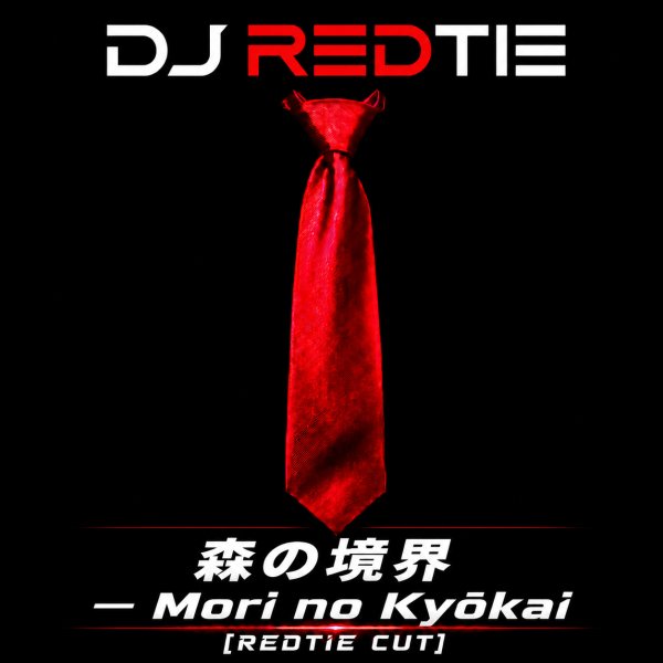 森の境界 — Mori no Kyōkai [RedTie Cut] — Cover